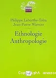 Ethnologie, anthropologie