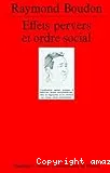 Effets pervers et ordre social