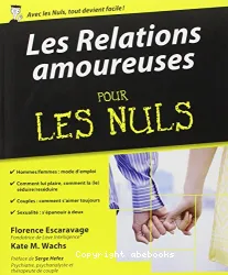 Les relations amoureuses pour les nuls