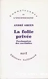 La Folie privée