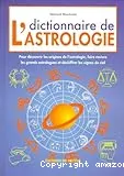 Dictionnaire de l'astrologie