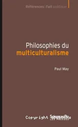 Philosophies du multiculturalisme