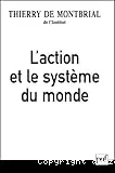 L'action et le système du monde