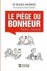 Le piège du bonheur