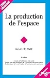 La production de l'espace