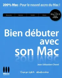 Bien débuter avec son Mac