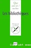 Les bibliothèques