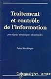 Traitement et contrôle de l'information