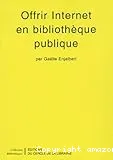 Offrir internet en bibliothèque publique