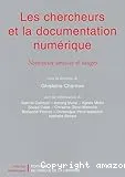 Les chercheurs et la documentation numérique