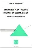 L'évolution de la fonction information-documentation