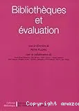 Bibliothèques et évaluation