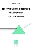 Les fondements théoriques de l'indexation