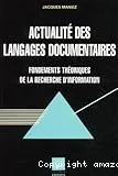 Actualité des langages documentaires