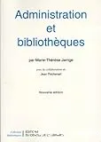 Administration et bibliothèques