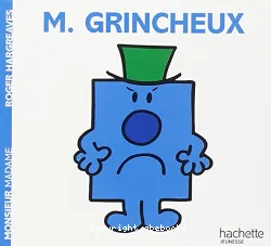 Monsieur Grincheux