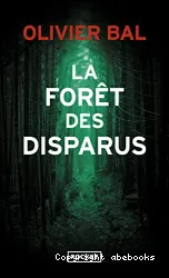 La forêt des disparus