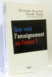 Que vaut l'enseignement en France ?