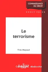 Terrorisme (le)