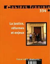 Justice réforme et enjeux