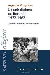 Catholicisme au Burundi 1922-1962