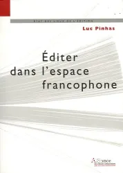 Editer dans l'espace francophone