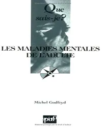 Maladies mentales de l'adulte (Les)