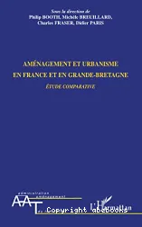 aménagement et urbanisme en France et en Grande-Bretagne