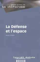 Défense et l'espace (La)