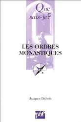 Ordres monastiques (Les)