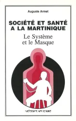 Société et santé à la Martinique