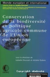 Conservation de la biodiversité et politique agricole commune de l'Union européenne