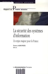 Sécurité des systèmes d'information (La)