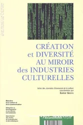 Création et diversité au miroir des industries culturelles