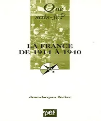 France de 1914 à 1940 (La)