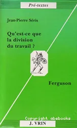 Qu'est-ce que la division du travail?