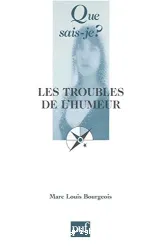 troubles de l'humeur (Les)