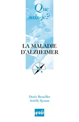 Maladie d'Alzheimer (La)