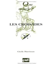 Croisades (Les)