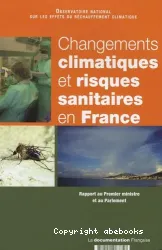 Changements climatiques et risques sanitaires en France