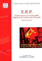 ERP, Établissements recevant du public, règlement de sécurité contre l'incendie