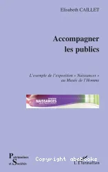 Accompagner les publics