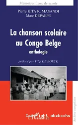 Chanson scolaire au Congo belge (La)