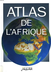 Atlas de l'Afrique (L')