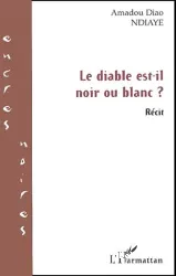 Diable est-il noir ou blanc ? (Le)