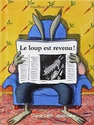 Loup est revenu ! (Le)