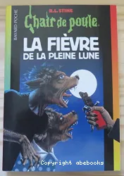 Fièvre de la pleine lune (La)