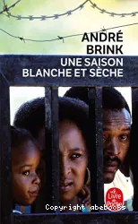 Saison blanche et sèche (Une)