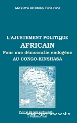 Ajustement politique africain (L')