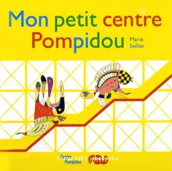 Mon petit Centre Pompidou